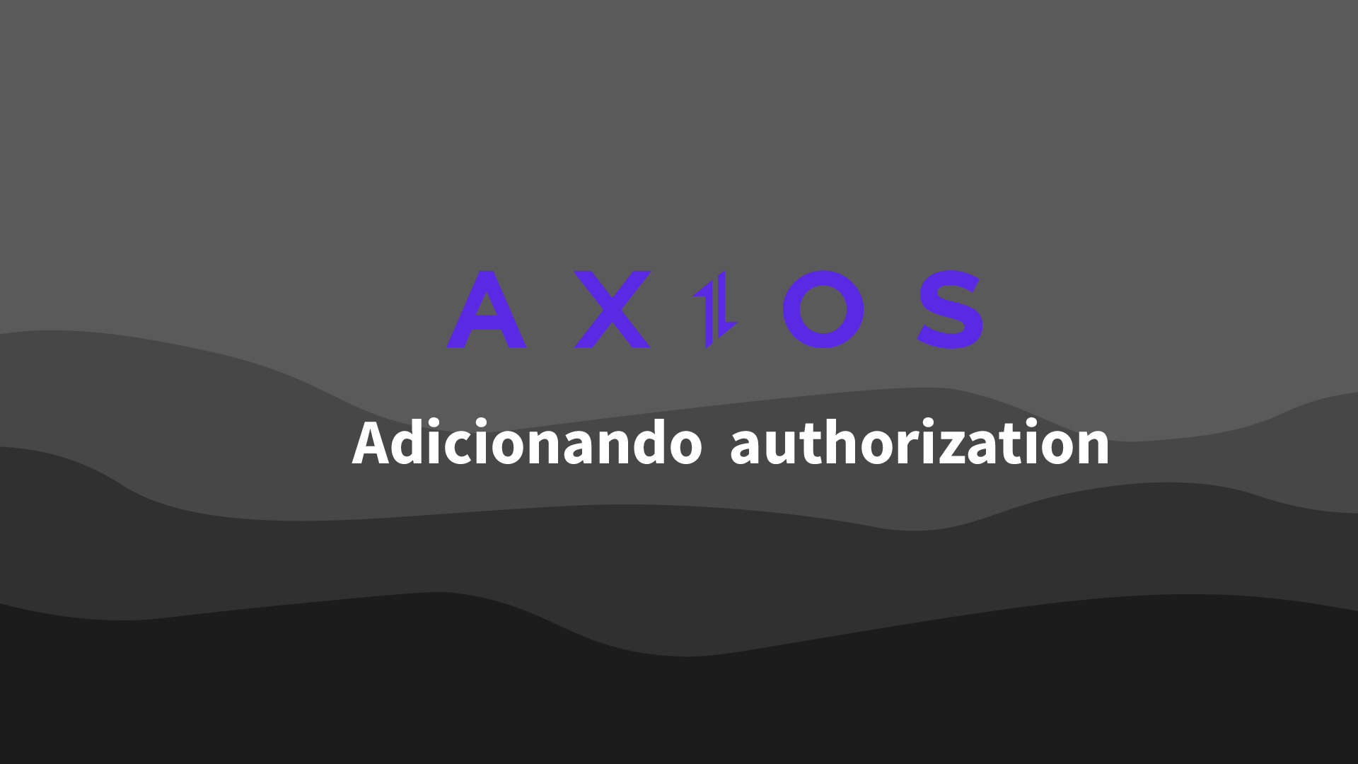 como-enviar-authorization-no-header-com-axios